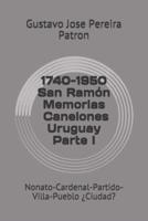 1740-1950 Memorias San Ramòn Canelones Uruguay