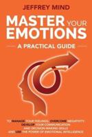 Master Your Emotions