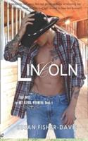 Lincoln Bad Boys of Dry River, Wyoming Book 4