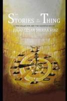 The Stories of Each Thing