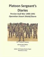 Platoon Sergeant's Diaries: Special Color Edition / Persian Gulf War 1990 - 1991
