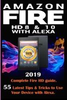 Amazon Fire HD 8 & 10 With Alexa