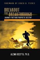 Breakout for Breakthrough