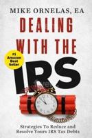 Dealing With The IRS
