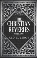 The Christian Reveries Collection