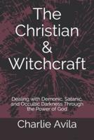 The Christian & Witchcraft