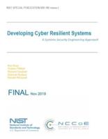 Developing Cyber Resilient Systems