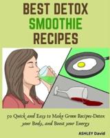 Best Detox Smoothie Recipes