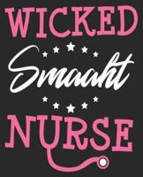 Wicked Smaaht Nurse