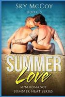 Summer Love (Summer Heat Series)