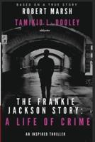 The Frankie Jackson Story