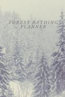 Forest Bathing Planner