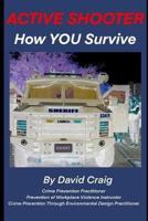 Active Shooter - How You Survive