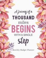 A Journey of a Thousand Miles Begins With a Single Step