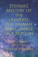 Steiner's Mystery of the Universe
