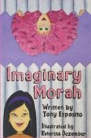 Imaginary Morah