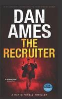 THE RECRUITER: A Ray Mitchell Thriller