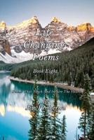 Life Changing Poems: Book Eight