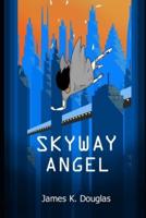 Skyway Angel