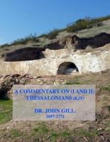 A Commentary on (1 and 2) Thessalonians (KJV)