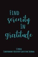 Find Serenity In Gratitude