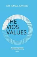 The Vios Values