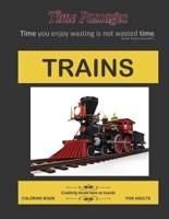 Trains Coloring Book for Adults