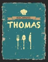 Kochboss Thomas