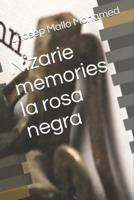 Nizarie Memories La Rosa Negra