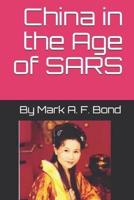 China in the Age of SARS