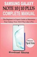 Samsung Galaxy Note 10-10 Plus Complete Manual