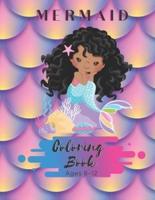 Mermaid Coloring Book Ages 8-12