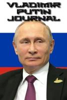Vladimir Putin Journal