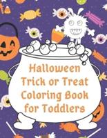 Halloween Trick or Treat Coloring Book for Toddlers