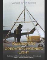 Kosmos 954 and Operation Morning Light