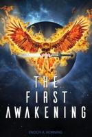 The First Awakening