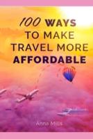 100 Ways to Make Travel More Affordable