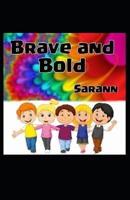 Brave and Bold