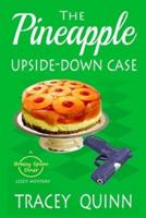 The Pineapple Upside-Down Case