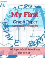 My First Graph Paper Composition Notebooks