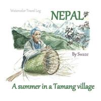 A Summer in a Tamang Village