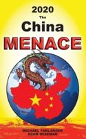 2020 The China Menace