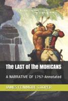 The LAST of the MOHICANS