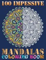 100 Impessive Mandalas Coloring Book