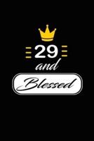 29 and Blessed