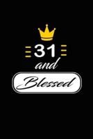 31 and Blessed