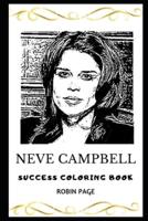Neve Campbell Success Coloring Book