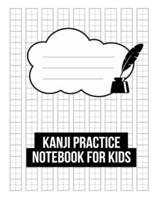 Kanji Practice Notebook for Kids