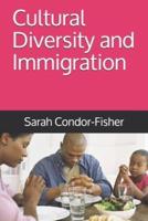Cultural Diversity and Immigration