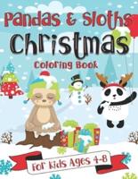 Pandas and Sloths Christmas Coloring Book for Kids Ages 4-8